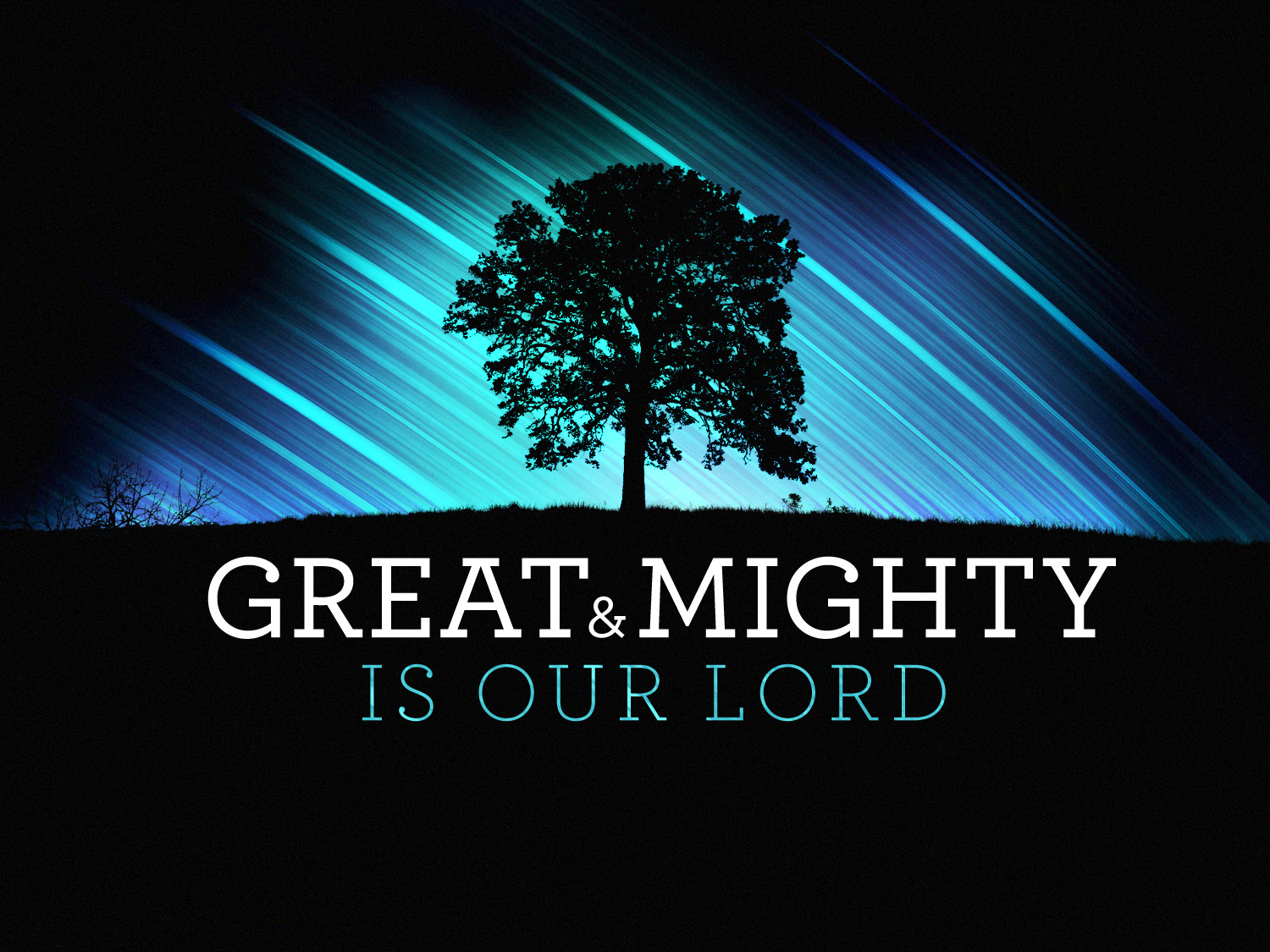 Great and Mighty Is Our God