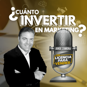 #475 - Cuánto invertir en marketing para impulsar las ventas de tu negocio tecnológico