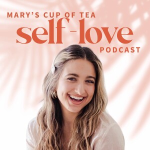 #2: How to Fall in Love with Yourself