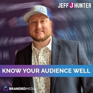 Finding The Perfect Client & The ONE SKILL YOU NEED! Live with Jeff J Hunter @ Branded Media!