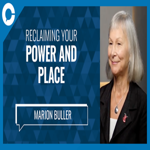 Marion Buller: Reclaiming Power and Place