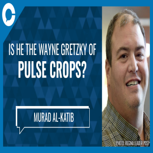 Is he the Wayne Gretzky of pulse crops? - Murad Al-Katib