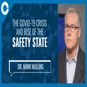 Dr Mark Mullins: The Era of the Safety State