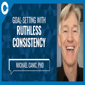 Ruthless Consistency: Michael Canic