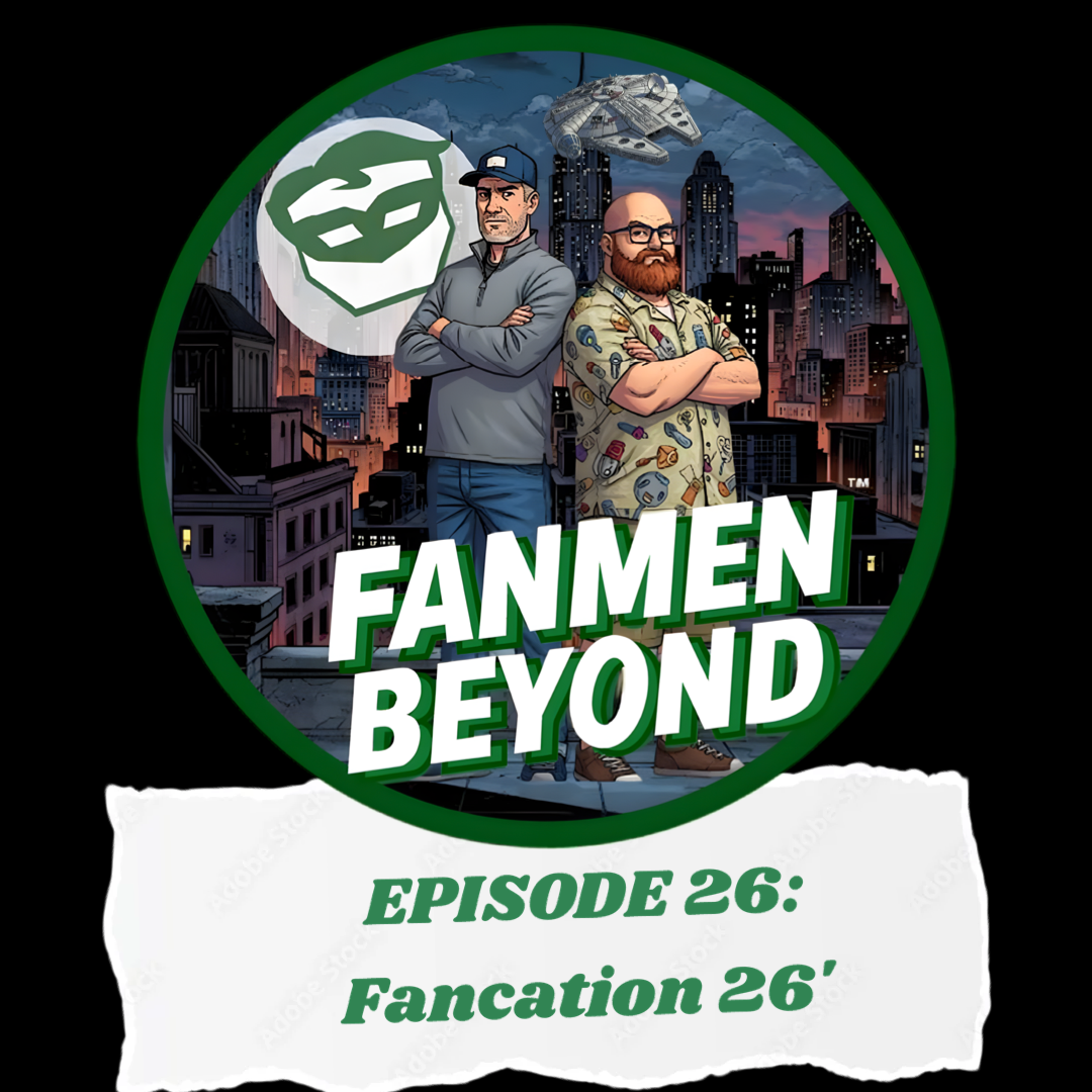 FANMEN Beyond: Episode 26: Fancation 26'