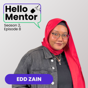 S2, EP8 | Edd Zain - #OTW to Thriving as a Freelancer