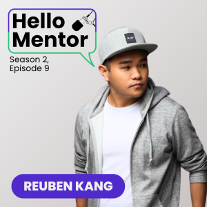 S2, EP9 | Reuben Kang - #OTW To Creative Mastery: Navigating the Journey of a Storyteller