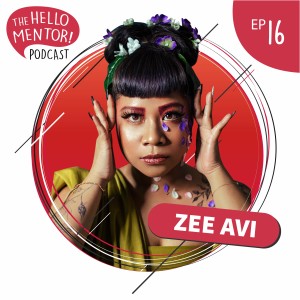 EP 16 | Zee Avi - A Malaysian Youtube Sensation Making Waves From Local to Global