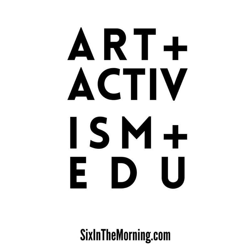 Episode 46: Art Activism and Teaching