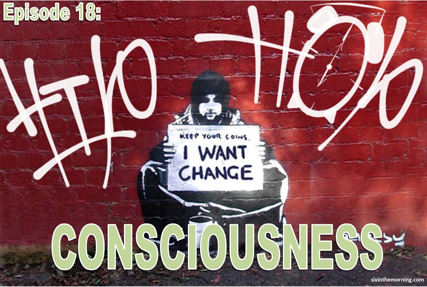 Episode 18: Hip Hop Consciousness