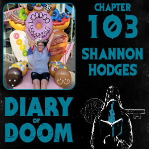 Chapter 103 - Shannon Hodges