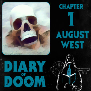 Chapter 1 - August West