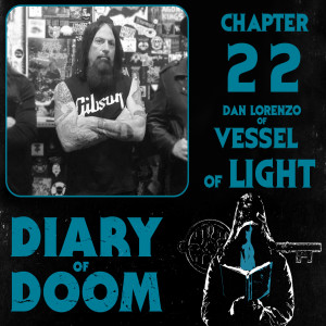 Chapter 22 - Dan Lorenzo - Vessel of Light
