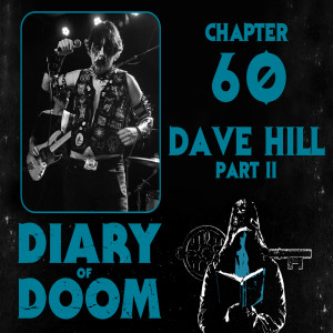 Chapter 60 - Dave Hill Pt. II