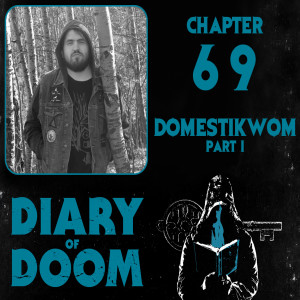 Chapter 69 - Domestikwom Part I