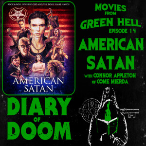 DOD Presents Movies from Green Hell - Episode 14 - American Satan