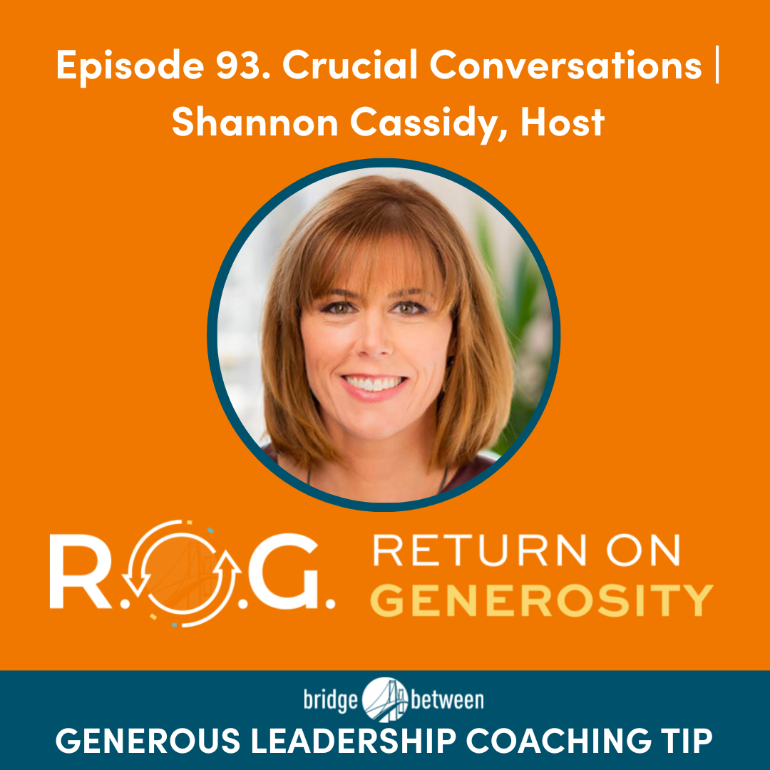 R.O.G. Return on Generosity
