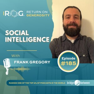 185. Frank Gregory - Social Listening