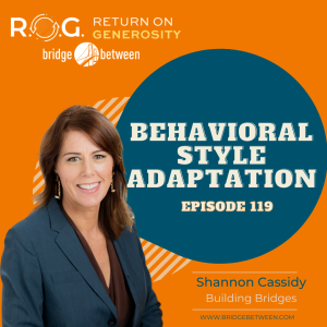 119. Behavioral Style Adaptation | Generous Leadership Coaching Tip