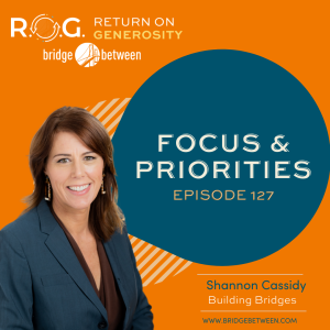 127. Focus & Priorities | Generous Leadership Coaching Tip