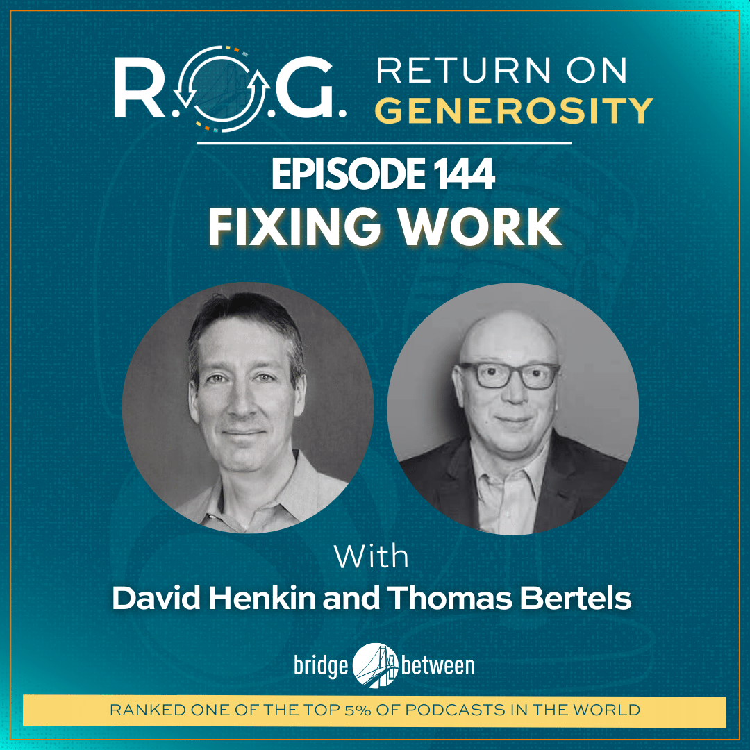 R.O.G. Return on Generosity