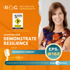 162. The 5° Principle | Demonstrating Resilience | Generous Leadership Coaching Tip