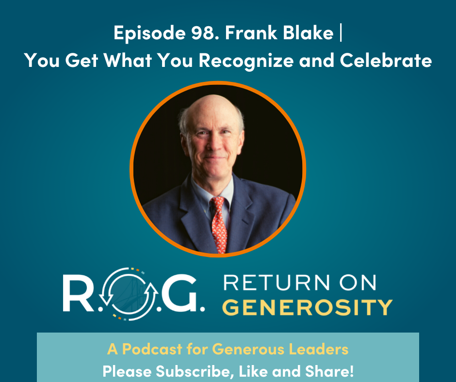 R.O.G. Return on Generosity