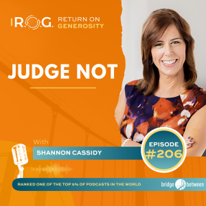 206. Judge Not | Generous Leadership Coaching Tip