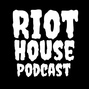 Riot House Podcast - Billy Batts And The Made Men and Rick Burick aka Geared Four Productions.