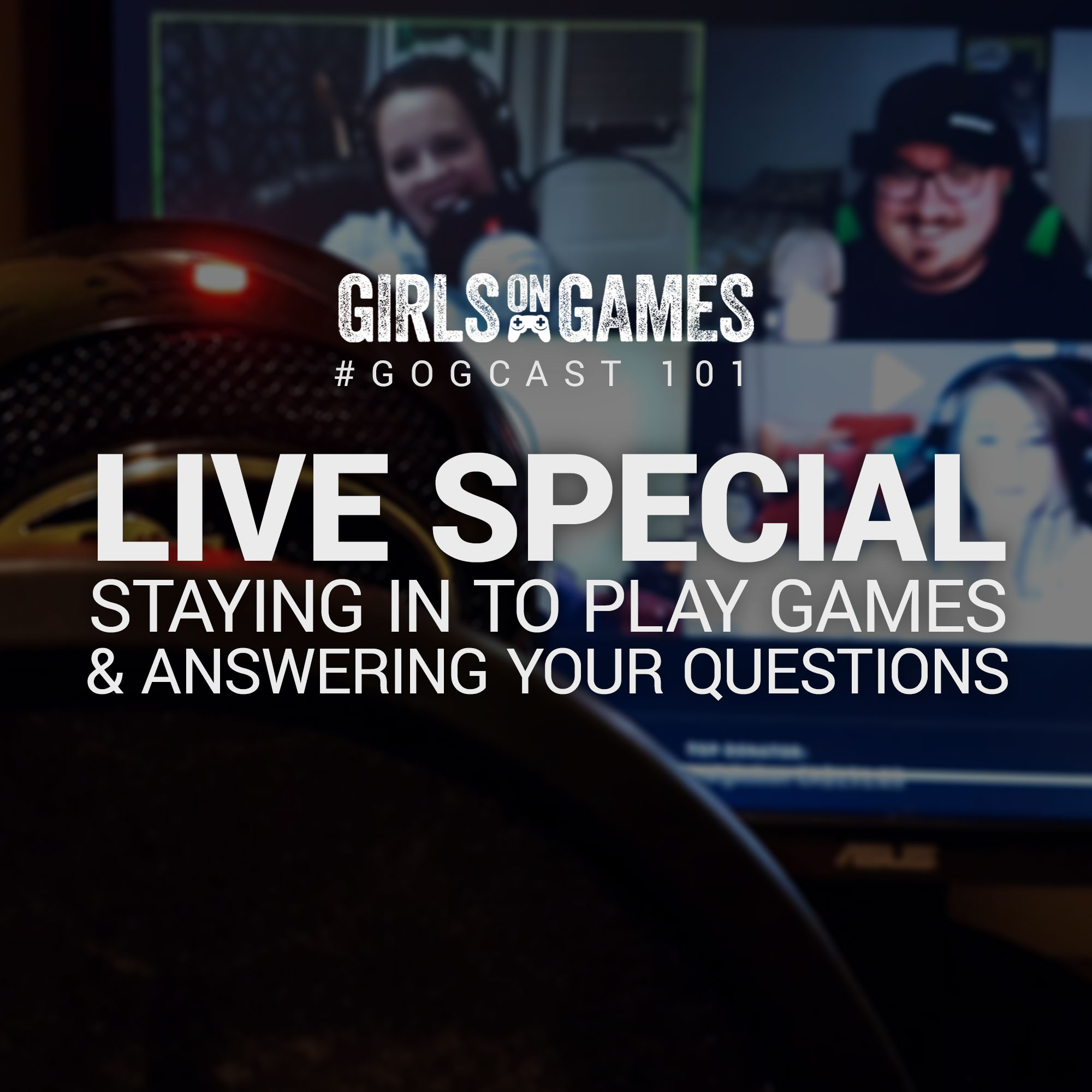 GoGCast 101: Live Special! Staying In to Play Games & Answering Your Questions