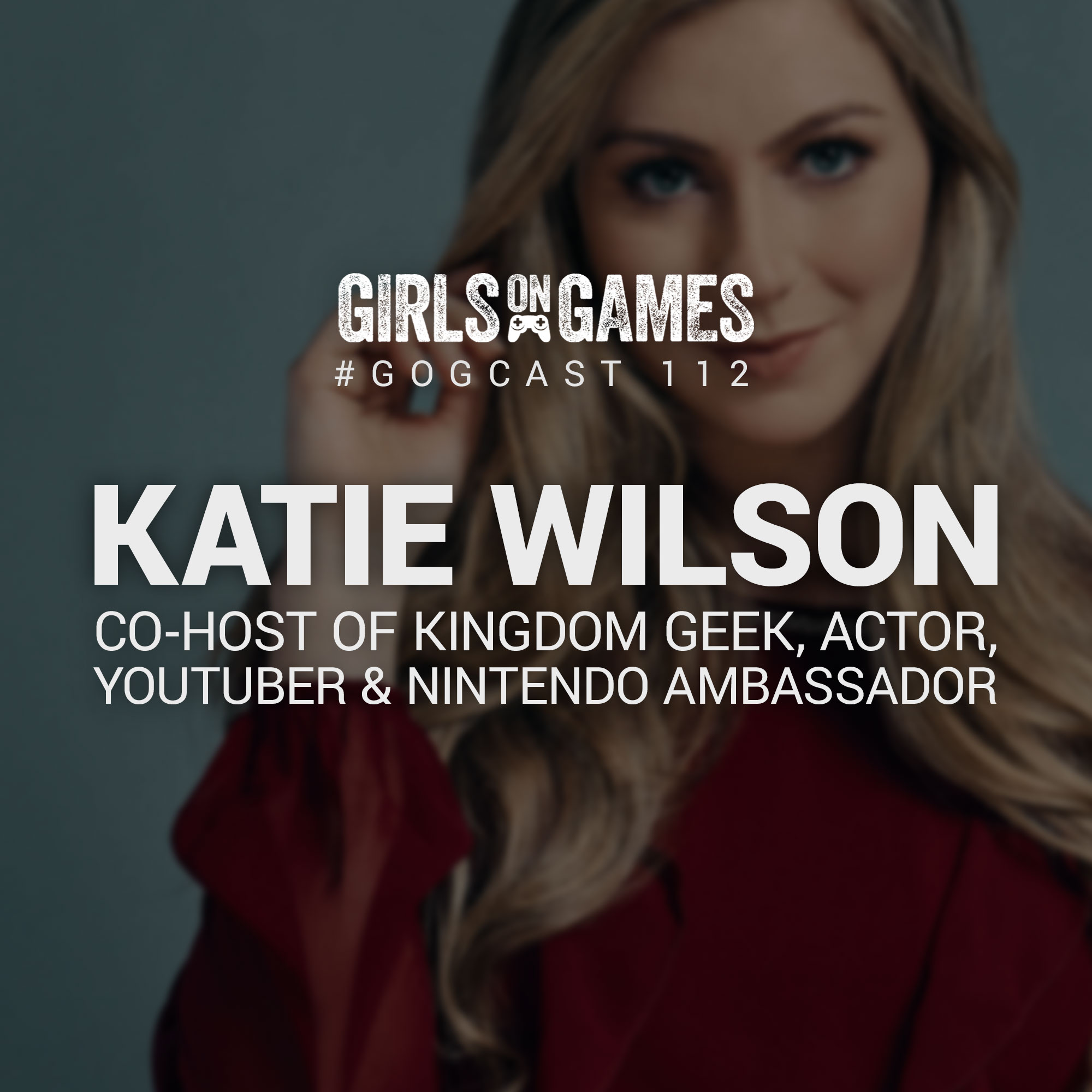 GoGCast 112: Inteview with Katie Wilson