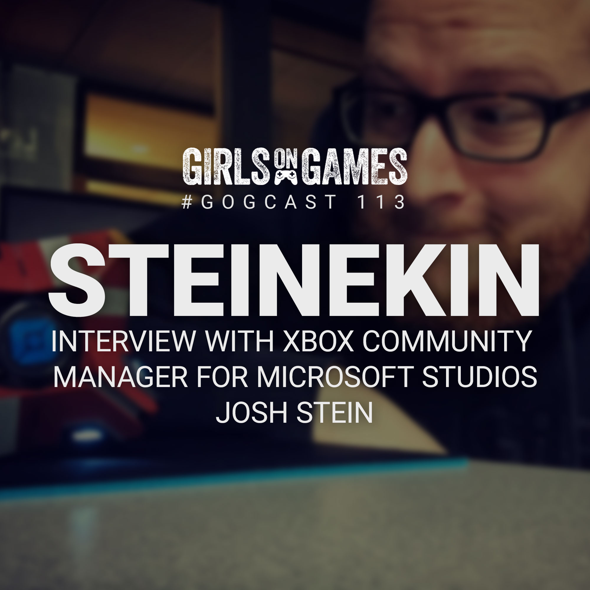 GoGCast 113: Interview with  Steinekin