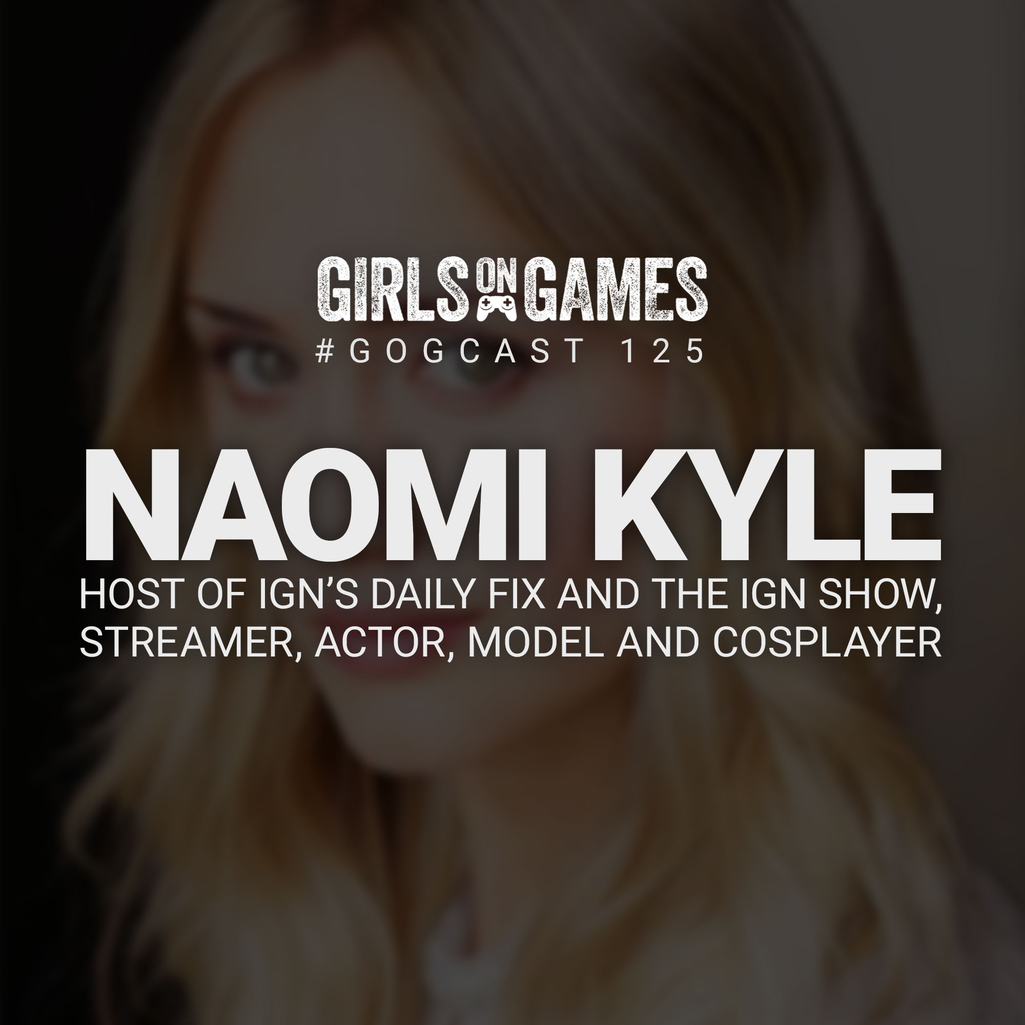 GoGCast 125: Interview with Naomi Kyle