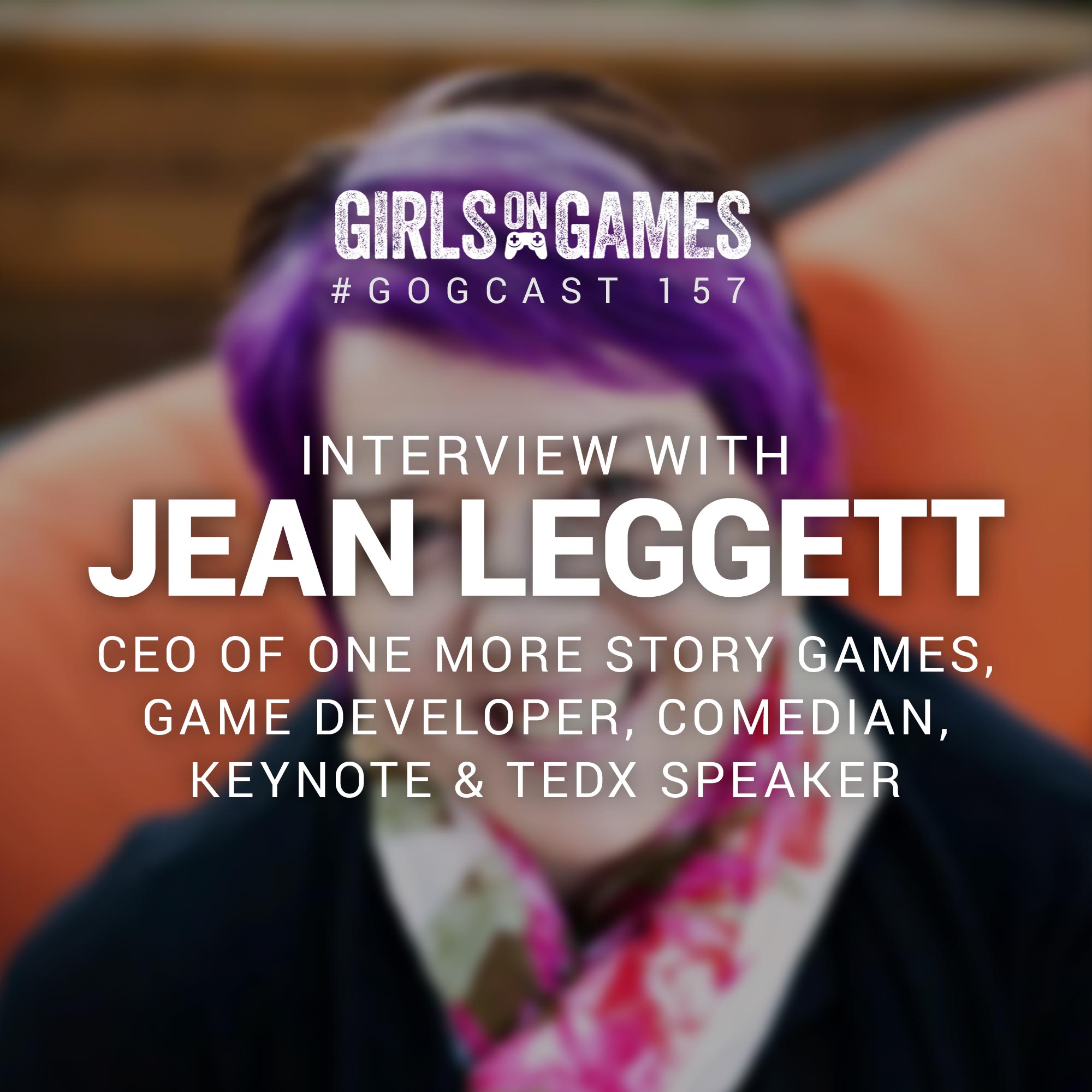 GoGCast 157: Interview with Jean Leggett of One More Story Games