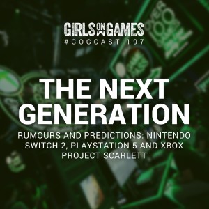 The Next Generation: Rumours and Predictions - GoGCast 197