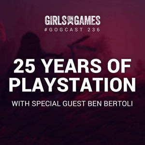 25 Years of PlayStation, Black Friday and more, with guest Ben Bertoli - GoGCast 236