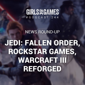 Jedi Fallen Order, Rockstar Games, Warcraft III Reforged and more - GoGCast 244