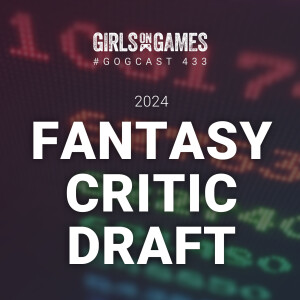 GoGCast 433: 2024 Fantasy Critic Draft