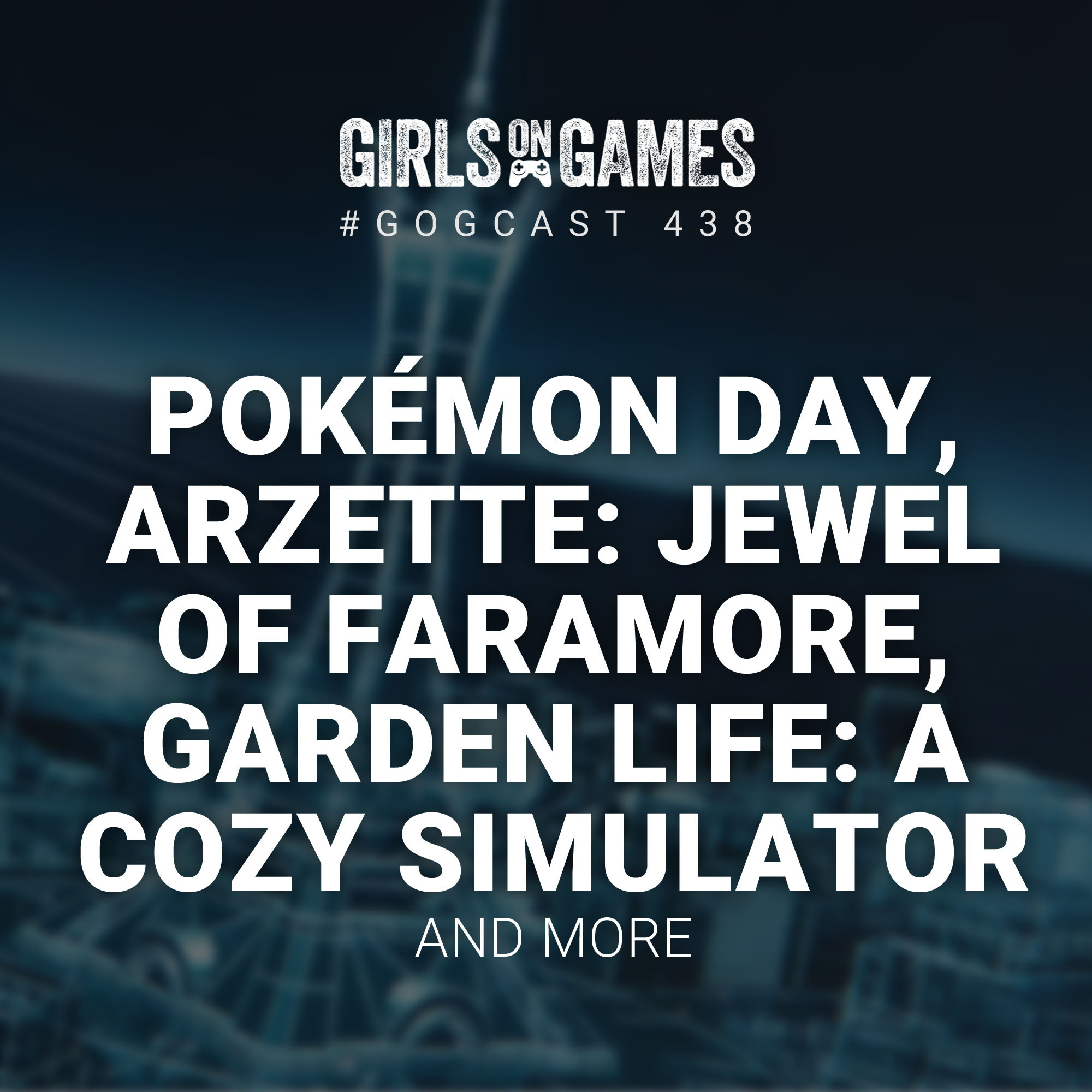 The Girls on Games Podcast