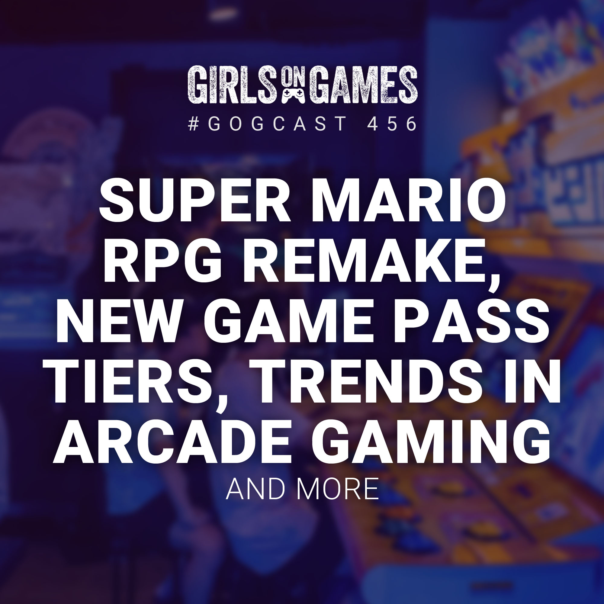 The Girls on Games Podcast
