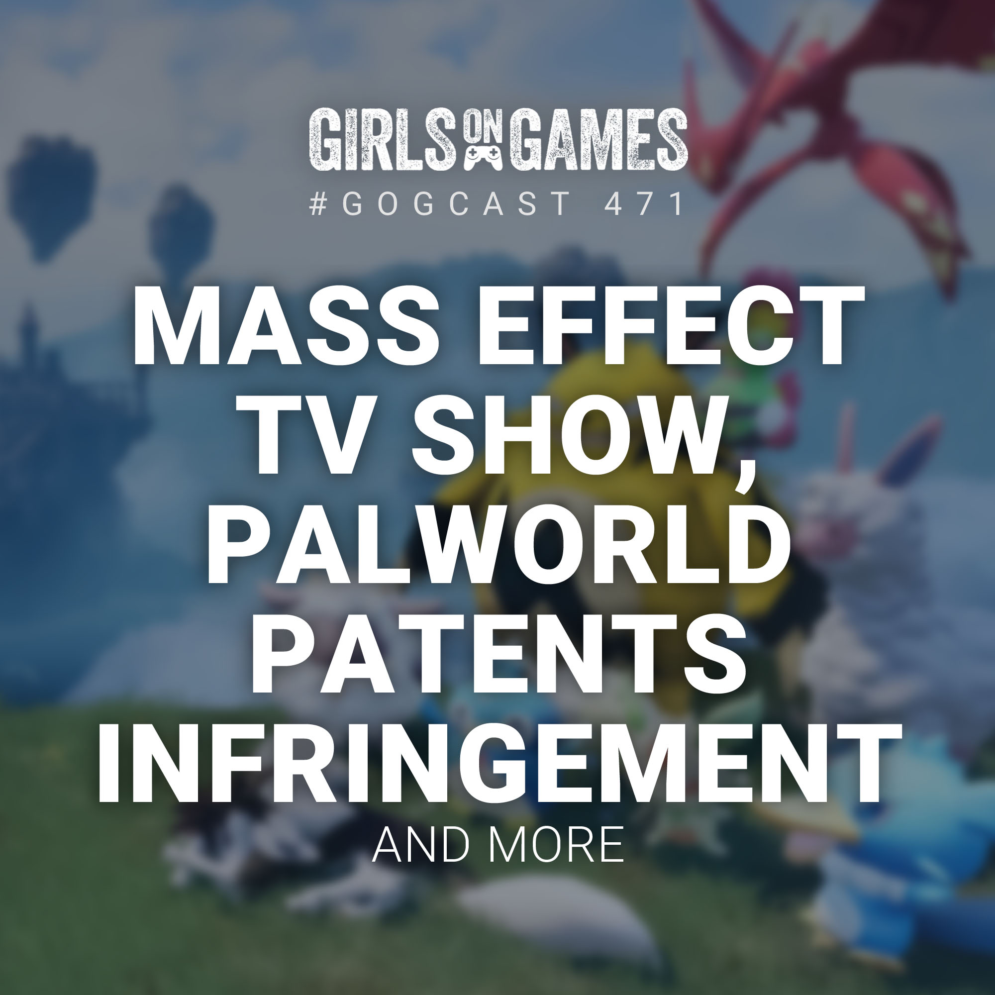 The Girls on Games Podcast