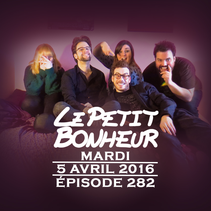 LPB - Ép 282 - Mar - Comment dealer avec quelqu’un qui écoute Call-Tv/Un livre, film ou série télé qui commence mal