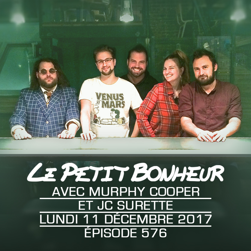 LPB #576 - Murphy Cooper et JC Surette - Lun - JC aurait le meilleur rôle dans “Robin et Stella”