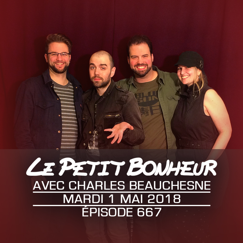 LPB #667 - Charles Beauchesne - Cette FAMEUSE “...magie qu’est le THC…”