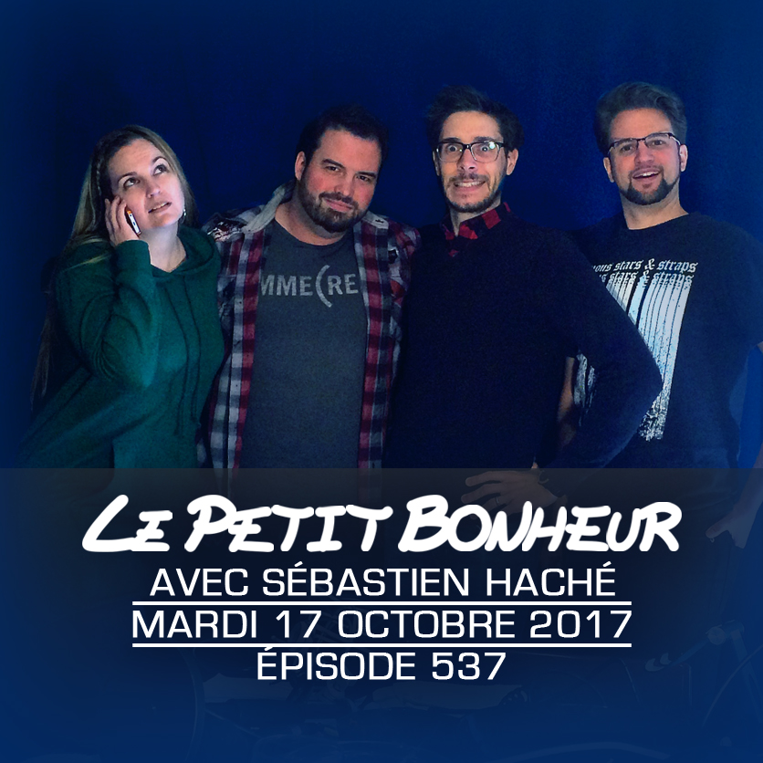 LPB #537 - Sébastien Haché - Mar - Nick t’aimera juste pas si t’es un sale libéral qui mange du Nutella