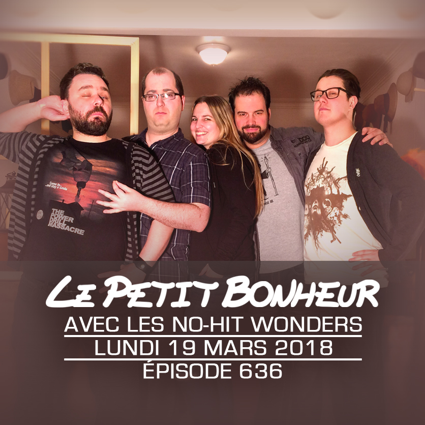 LPB #636 - Les No-Hit Wonders - “T’es vraiment une marde de chum…”