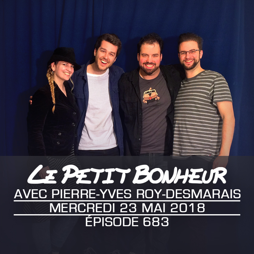 LPB #683 - Pierre-Yves Roy Desmarais - Bravo Korine Côté pour ton hygiène