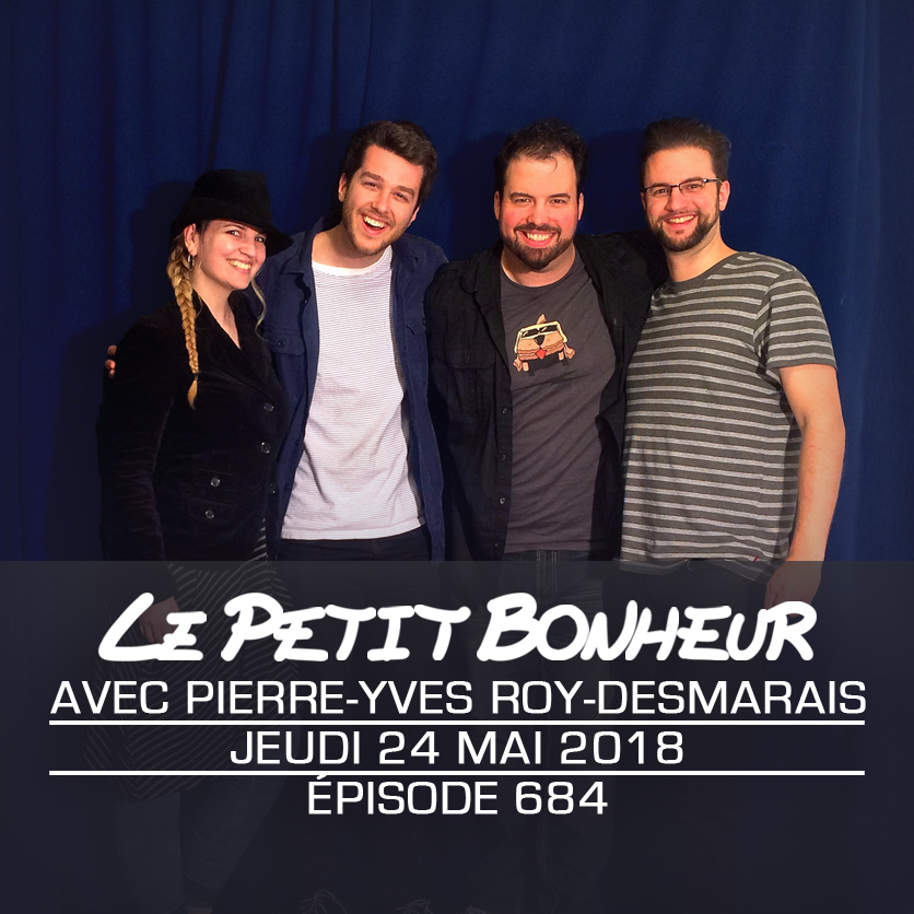 LPB #684 - Pierre-Yves Roy Desmarais - Hey! C’est mon rein ça?!