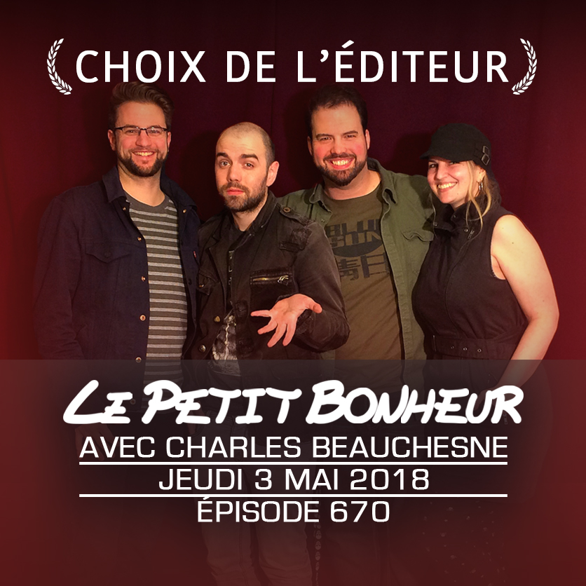 LPB #669 - Charles Beauchesne - Un petit show pour t’aider à te coucher moins niaiseux.se