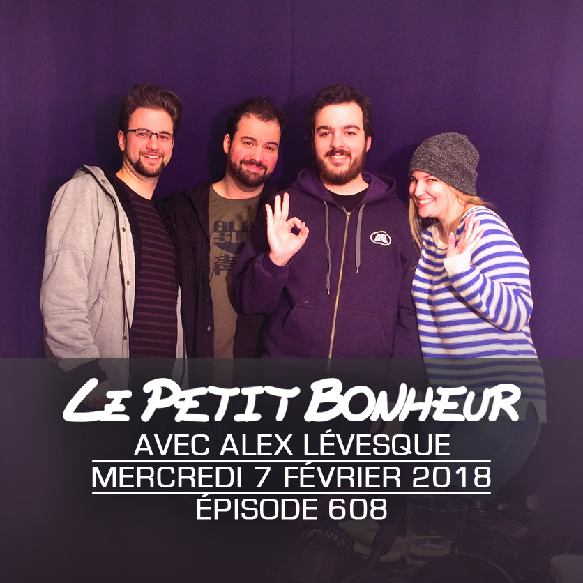 LPB #608 - Alex Lévesque - Super attitude, très éloquent, pénis correct...